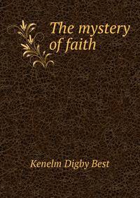 The mystery of faith