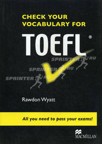 Check Your Vocabulary For TOEFL SB