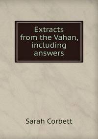 Extracts from the Vahan, including answers