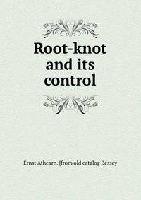 Root-knot and its control
