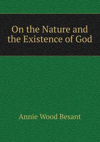 On the Nature and the Existence of God