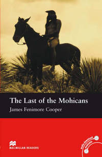 The Last of the Mohicans; Level 1, Beginner