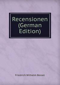 Recensionen (German Edition)