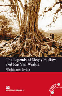 The Legends of Sleepy Hollow and Rip Van Winkle; Level 2, Elementary
