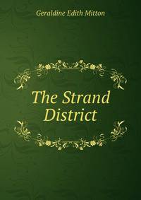 The Strand District