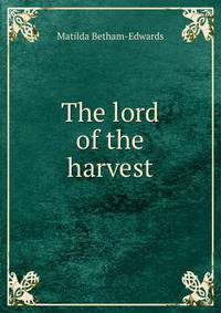 The lord of the harvest