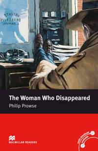 The Woman Who Disappeared; Level 4, Intermediate