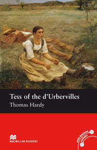Tess of the D''Urbervilles; Level 4, Intermediate