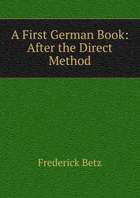 A First German Book: After the Direct Method