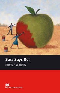 Sara Says No!; Level 0, Starter
