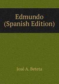 Edmundo (Spanish Edition)