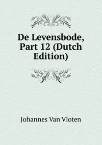 De Levensbode, Part 12 (Dutch Edition)