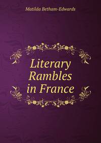Literary Rambles in France