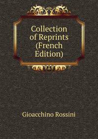 Collection of Reprints (French Edition)