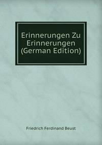 Erinnerungen Zu Erinnerungen (German Edition)