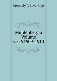Muhlenbergia Volume v.5-6 1909-1910