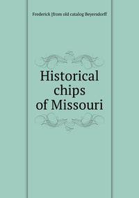 Historical chips of Missouri