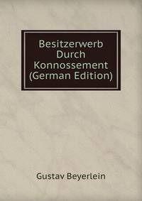 Besitzerwerb Durch Konnossement (German Edition)