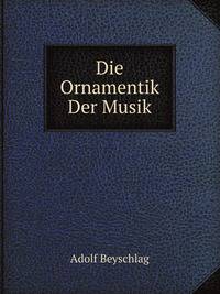 Die Ornamentik Der Musik (German Edition)