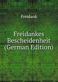 Freidankes Bescheidenheit (German Edition)