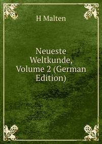 Neueste Weltkunde, Volume 2 (German Edition)
