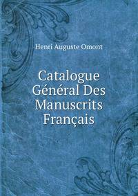 Catalogue General Des Manuscrits Francais