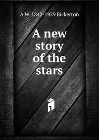 A new story of the stars