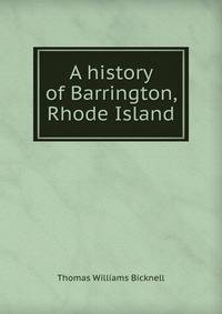 A history of Barrington, Rhode Island