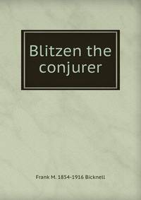 Blitzen the conjurer