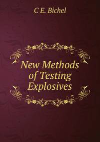 New Methods of Testing Explosives