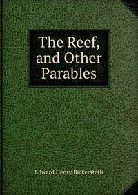 The Reef, and Other Parables