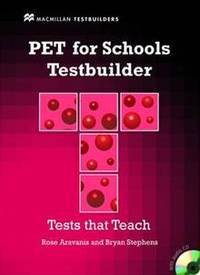 PET For Schools Testbuilder. Student''s book (+CD)
