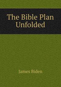 The Bible Plan Unfolded