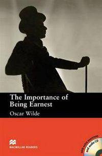 The Importance of Being Earnest: Reader &amp; CD: Upper Intermediate Level (+ Audio CD)