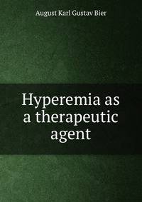 Hyperemia as a therapeutic agent