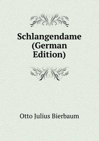 Schlangendame (German Edition)