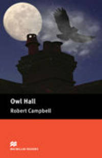 MacMillan Readers: Owl Hall