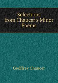 Selections from Chaucer's Minor Poems