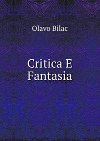 Critica E Fantasia
