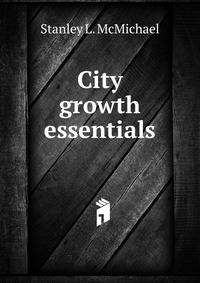 City growth essentials