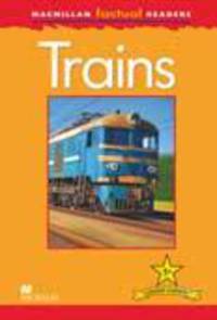 MacMillan Factual Readers: Trains