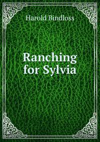 Ranching for Sylvia