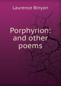 Porphyrion: and other poems