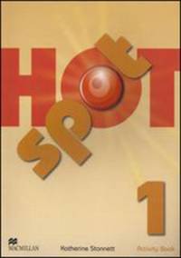 Hot Spot 1: Activity Book