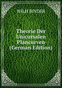 Theorie Der Unicursalen Plancurven (German Edition)
