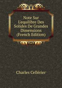 Note Sur L'equilibre Des Solides De Grandes Dimensions (French Edition)