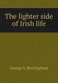 The lighter side of Irish life