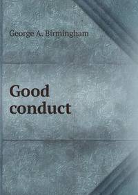 Good conduct