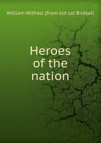 Heroes of the nation