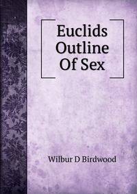 Euclids Outline Of Sex